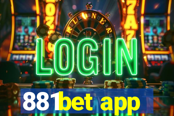 881bet app